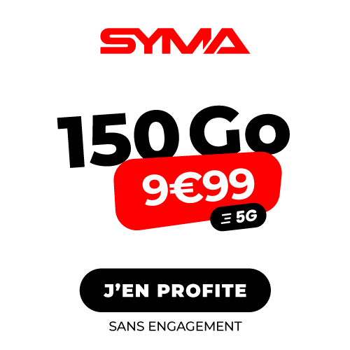 Forfait Le neuf 150 Go 5G Syma Mobile